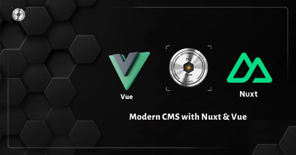 modern CMS built with Nuxt and Vue