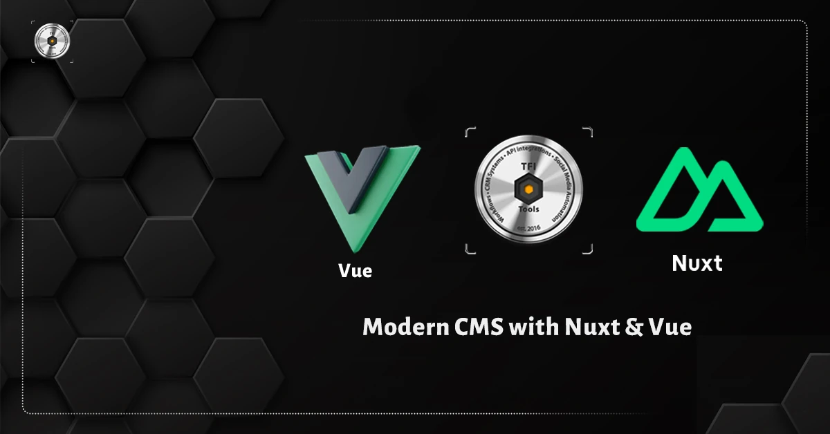 modern CMS built with Nuxt and Vue
